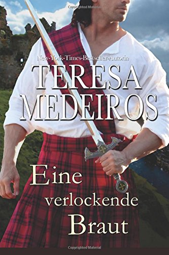 Eine verlockende Braut (Herz in den Highlands, Band 6) von Amber House Books, LLC