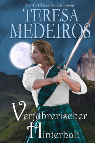 Verführerischer Hinterhalt (Herz in den Highlands, Band 5) von Amber House Books, LLC