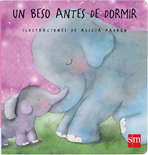 Un beso antes de dormir (Libros de cartón) von EDICIONES SM