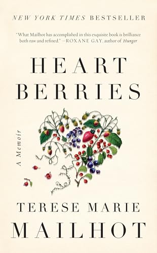 Heart Berries: A Memoir