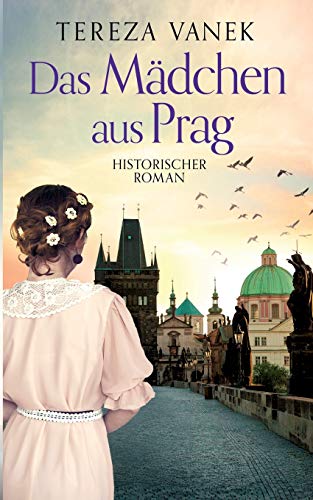 Das Mädchen aus Prag von Books on Demand