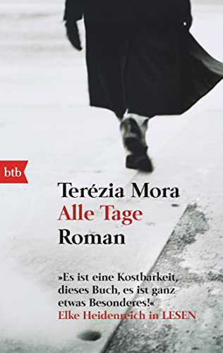 Alle Tage: Roman