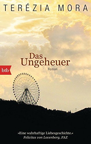 Das Ungeheuer: Roman von btb Taschenbuch