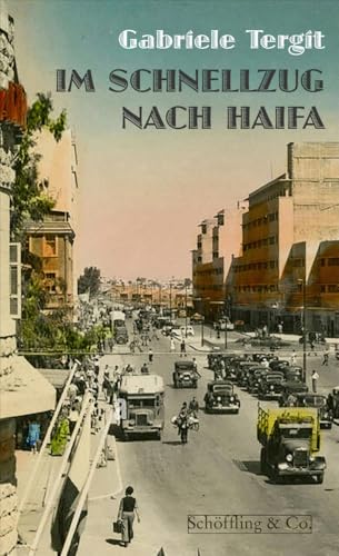 Im Schnellzug nach Haifa »Wer die blutigen Konflikte (...) zwischen dem israelischen Staat u. d. Palästinensern verstehen will (...), der muss dieses Buch lesen.« FRR: Geschichten Im Schnellzug nach Haifa »Wer die blutigen Konflikte (...) zwischen dem israelischen Staat u. d. Palästinensern verstehen will (...), der muss dieses Buch lesen.« FRR: Geschichten
