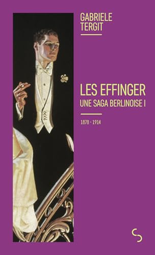 Les Effinger 1: Une saga berlinoise von BOURGOIS