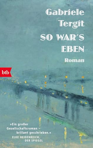 So war's eben: Roman von btb Verlag