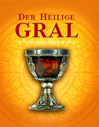 Der Heilige Gral