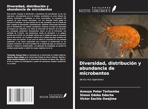 Diversidad, distribución y abundancia de microbentos: de los ríos nigerianos Diversidad, distribución y abundancia de microbentos: de los ríos nigerianos von Ediciones Nuestro Conocimiento