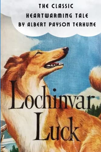 Lochinvar Luck von Independently published