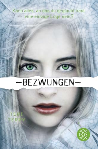 Bezwungen: Slated Trilogy Bd. 3 (Gelöscht, Band 3) von FISCHER KJB