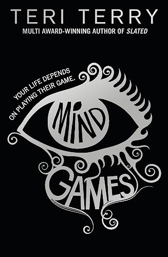 Mind Games: Nominiert: Wirral Paperback of the Year 2016, Nominiert: Oxfordshire Children's Book Award 2016, Nominiert: Redbridge Teenage Book Award 2016, Nominiert: Portsmouth Book Award 2016 von Hachette Children's Book