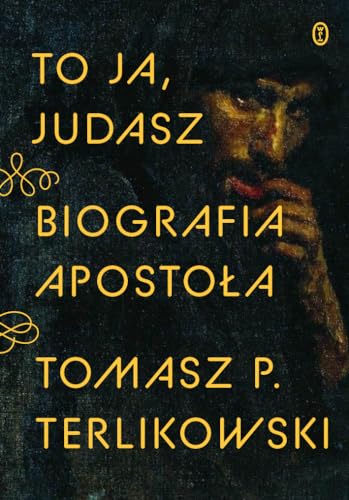 To ja, Judasz: Biografia apostoła