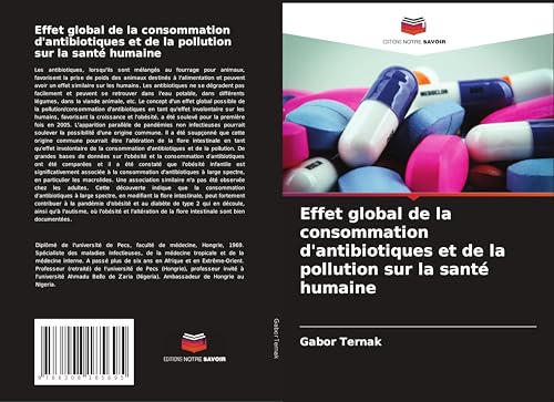 Effet global de la consommation d'antibiotiques et de la pollution sur la santé humaine