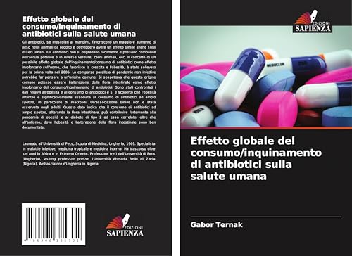 Effetto globale del consumo/inquinamento di antibiotici sulla salute umana