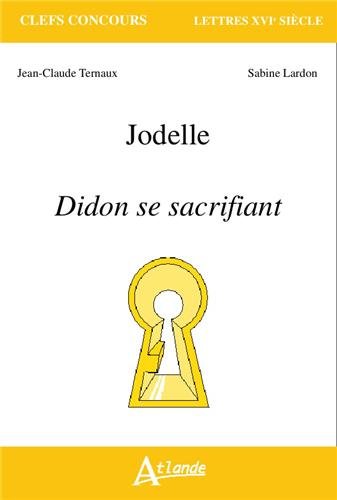 Jodelle - Didon se sacrifiant