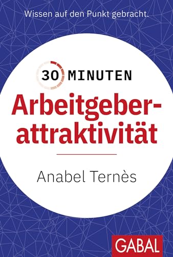 30 Minuten Arbeitgeberattraktivität