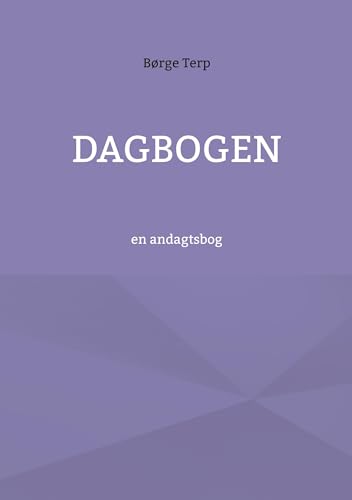 Dagbogen: en andagtsbog von BoD – Books on Demand – Dänemark