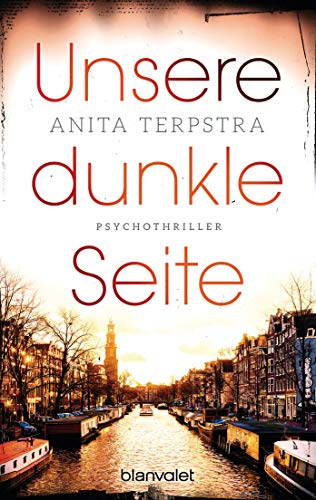 Unsere dunkle Seite: Psychothriller