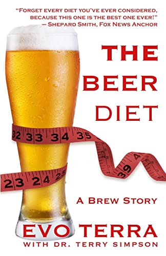 The Beer Diet (A Brew Story) von CREATESPACE