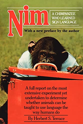 Nim: A Chimpanzee who Learned Sign Language (Animal Intelligence Series)