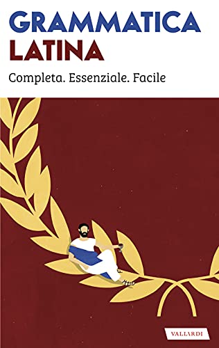 GRAMMATICA LATINA von Vallardi A.