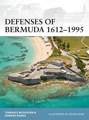 Defenses of Bermuda 1612–1995 (Fortress) von Osprey Publishing (UK)