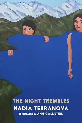 The Night Trembles: A Novel von Seven Stories Press UK