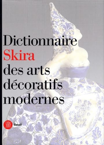 Dictionnaire arts decoratifs modernes. Ediz. illustrata (Design e arti applicate)