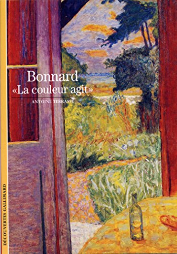 Decouverte Gallimard: Bonnard : La couleur agit