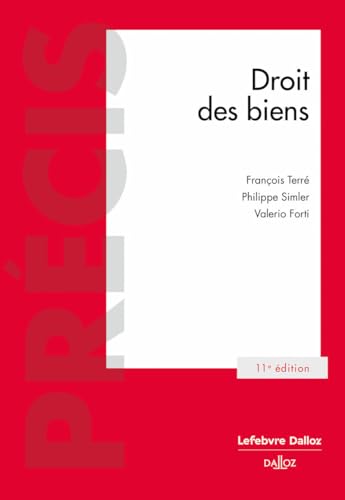 Droit des biens. 11e éd. von DALLOZ