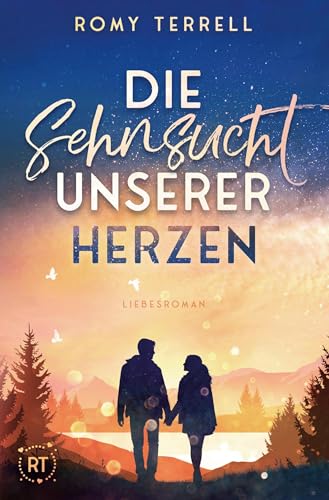 Die Sehnsucht unserer Herzen von tolino media GmbH & Co. KG