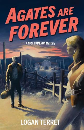 Agates Are Forever: A Nick Cameron Mystery (Volume 1) von SparkPress