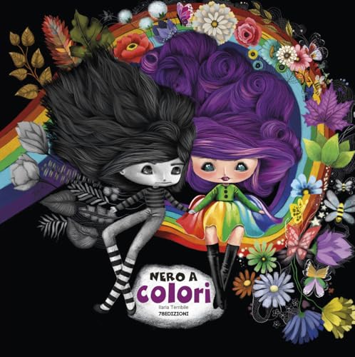 Nero a colori. Ediz. illustrata von 78Edizioni