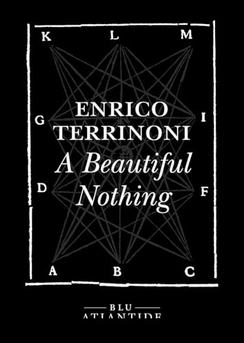 A beautiful nothing von Blu Atlantide