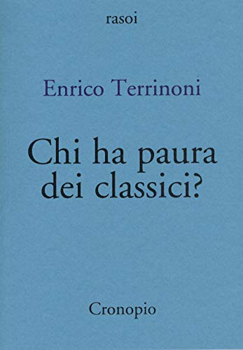 Chi ha paura dei classici? von RASOI