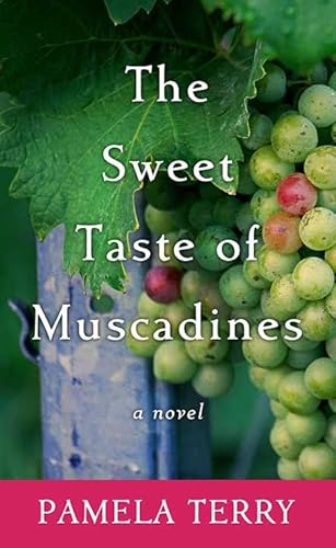 The Sweet Taste of Muscadines (Center Point Premier Fiction (Large Print)) von Center Point
