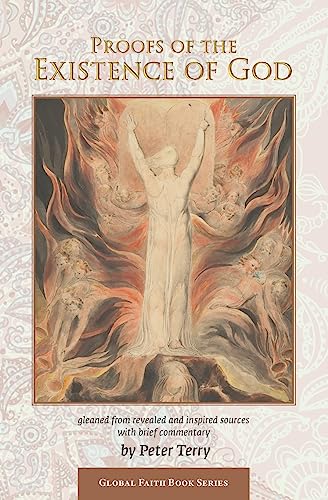 Proofs of the Existence of God (Global Faith Book Series, Band 2)