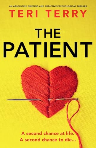 The Patient: An absolutely gripping and addictive psychological thriller