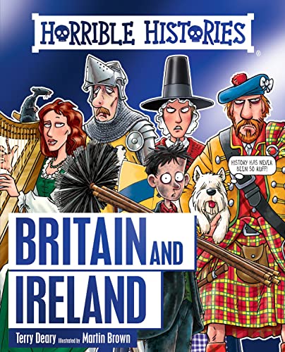 Horrible History of Britain and Ireland: 1 (Horrible Histories)