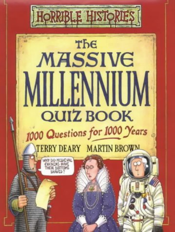 The Massive Millennium Quiz Book (Horrible Histories Novelty S.) von Scholastic
