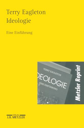 Ideologie: Eine Einführung von J.B. Metzler
