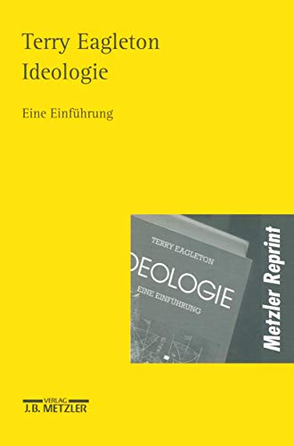 Ideologie: Eine Einführung von J.B. Metzler