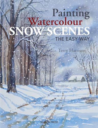 Painting Watercolour Snow Scenes the Easy Way