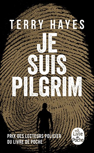 Je Suis Pilgrim (Policier / Thriller) von Le Livre de Poche