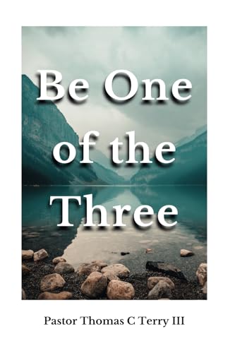 Be One of the Three Be One of the Three von Primedia eLaunch LLC