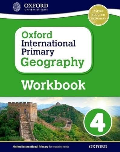 Oxford International Primary Geography: Workbook 4 (PYP oxford international primary geography) von Oxford University Press
