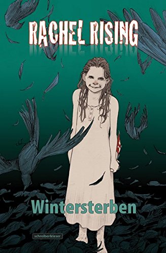 Rachel Rising - Wintersterben von Schreiber + Leser