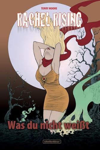 Rachel Rising 7: Staub zu Staub Rachel Rising 7: Staub zu Staub