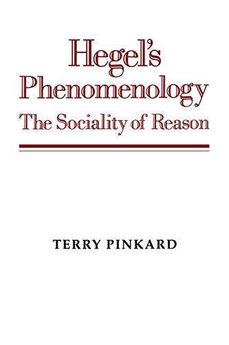 Hegel's Phenomenology: The Sociality of Reason von Cambridge University Press