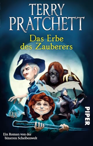 Das Erbe des Zauberers (Terry Pratchetts Scheibenwelt): Ein Roman von der bizarren Scheibenwelt von PIPER